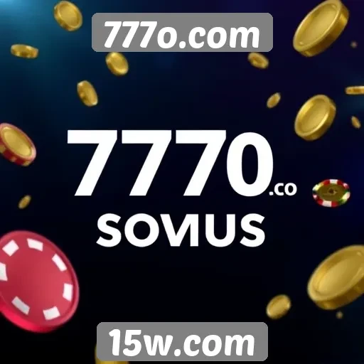 Como funciona o sistema de bônus da 777o.com